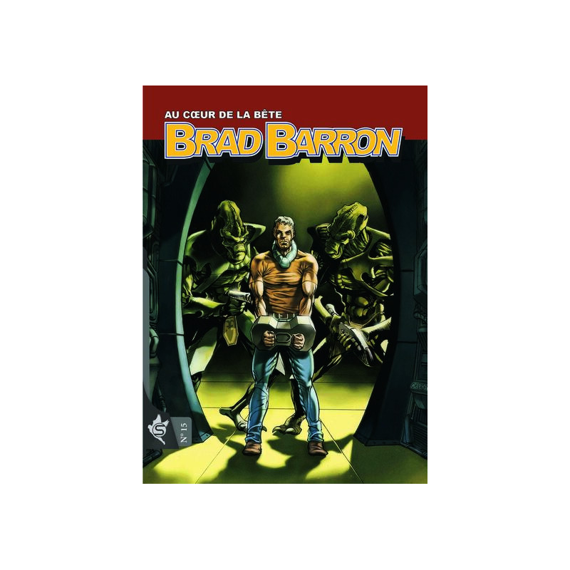Brad Barron N°15 - Au cœur de la bête