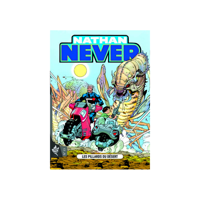 Nathan Never N°15 - Les pillards du désert