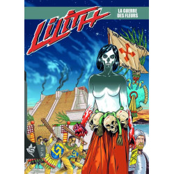 Lilith N°13 - La guerre des...
