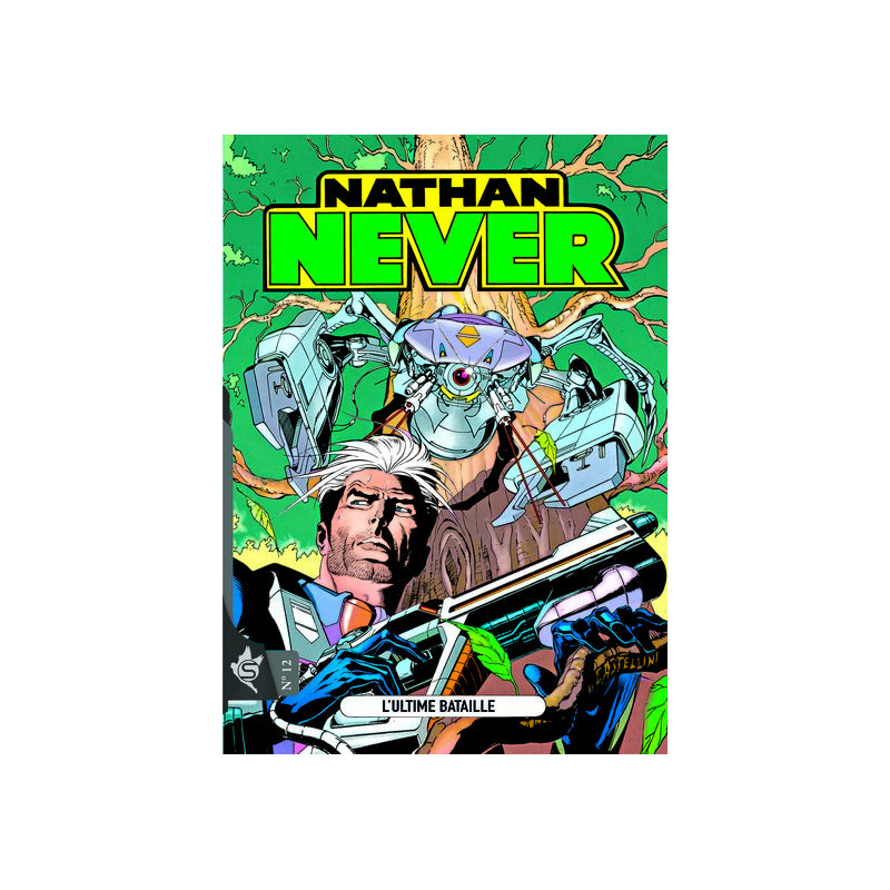 Nathan Never N°12 - L'ultime bataille
