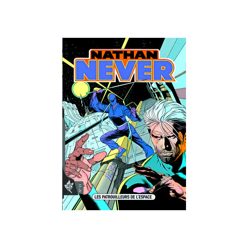 Nathan Never N°11 - Les patrouilleurs de l'espace