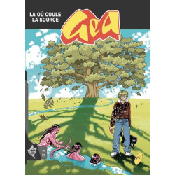 Gea N°8 - Là où coule la...