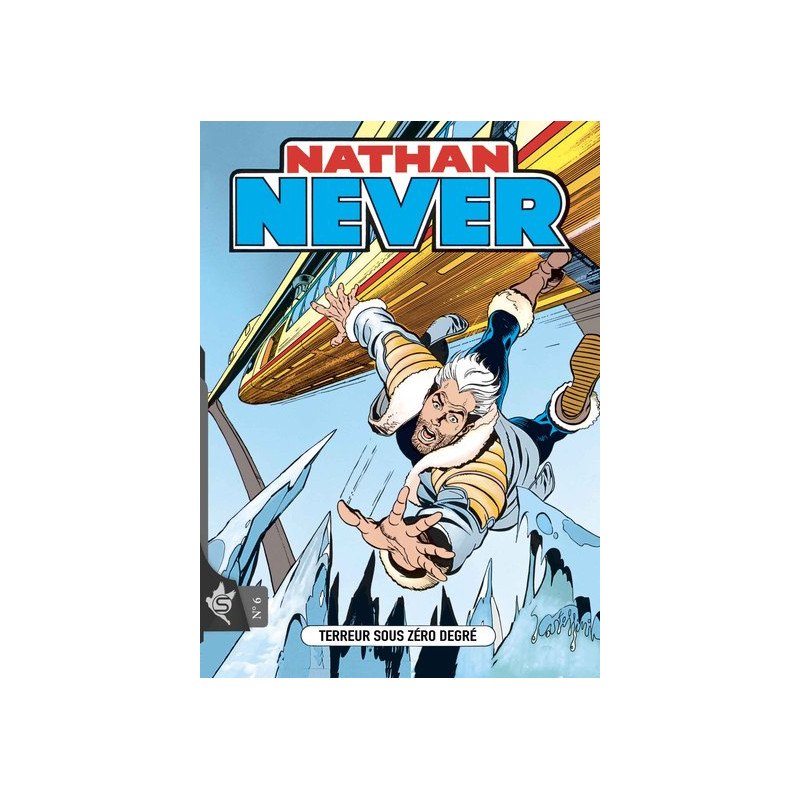 Nathan Never N°6 - Terreur sous zéro degré