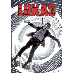 Lukas N°6 - Flashback