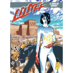 Lilith N°1 - Le Signe Du...