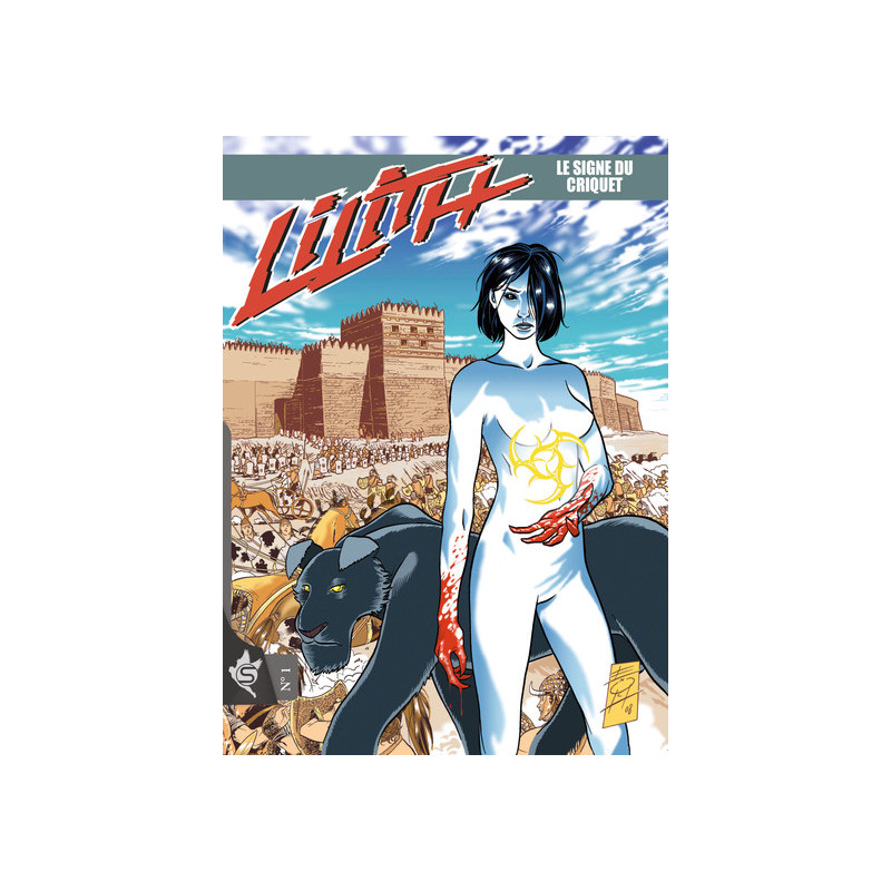 Lilith N°1 - Le Signe Du Criquet