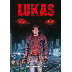 Lukas N°1 - Deathropolis