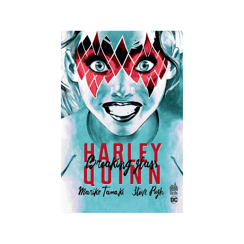 HARLEY QUINN - Breaking Glass