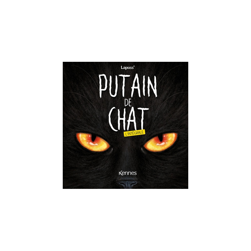 Putain de chat - L'intégrale 2023