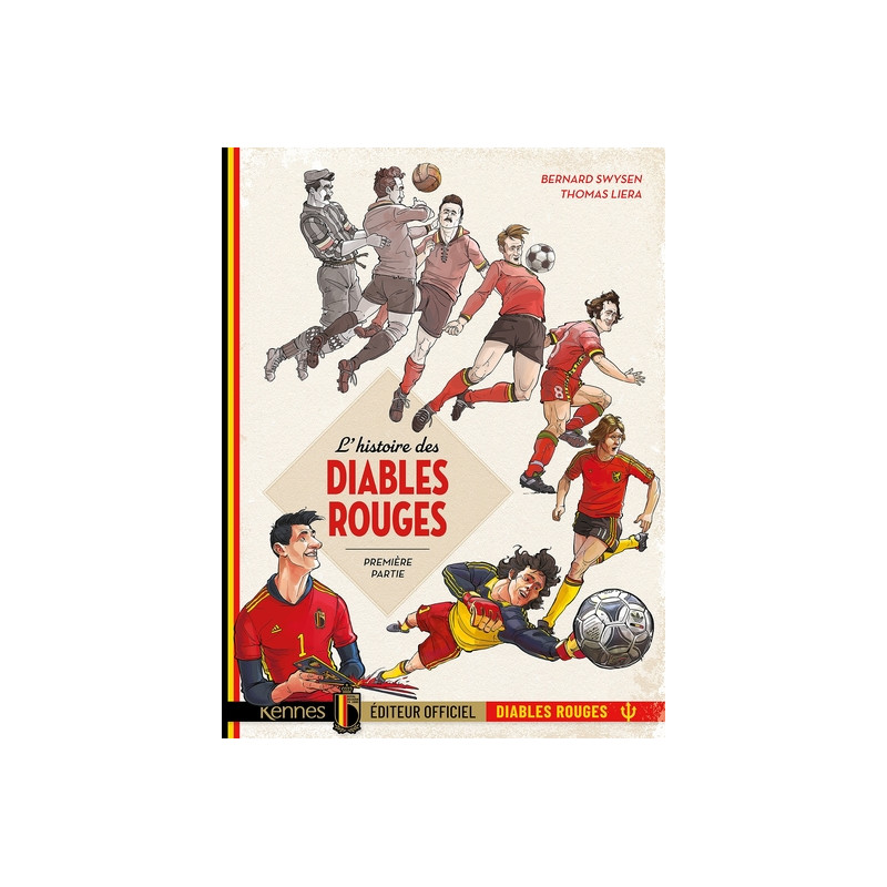 Histoire des diables rouges en BD - Partie 1