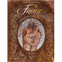 Faune - Contes grivois et...