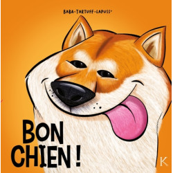 Bon chien T03