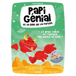 Papi Génial et sa bulle qui...