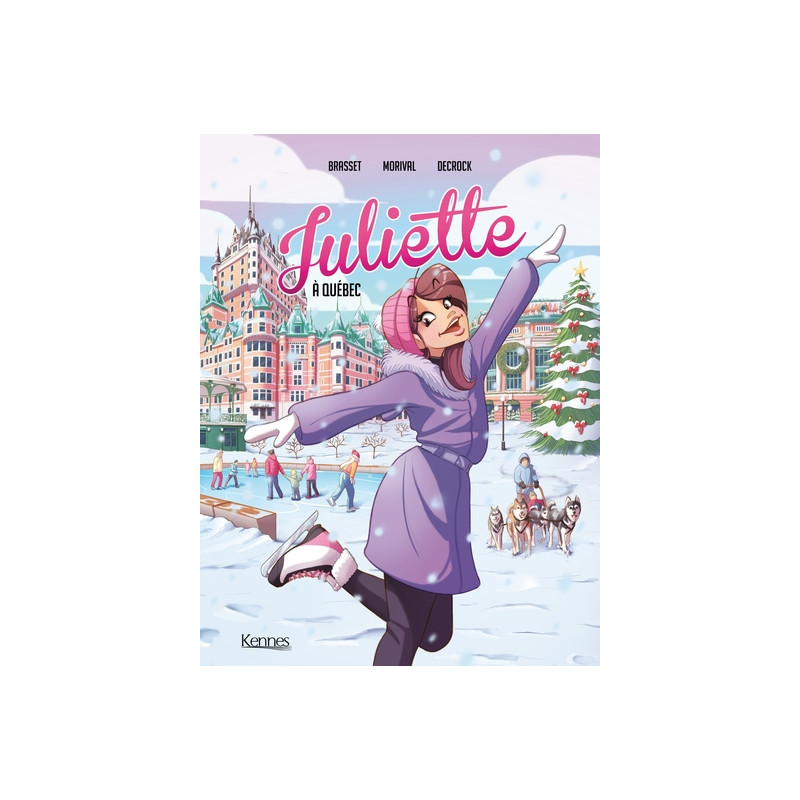 Juliette à Québec BD T05