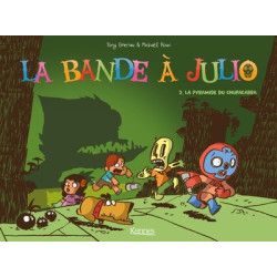 La Bande à Julio T02