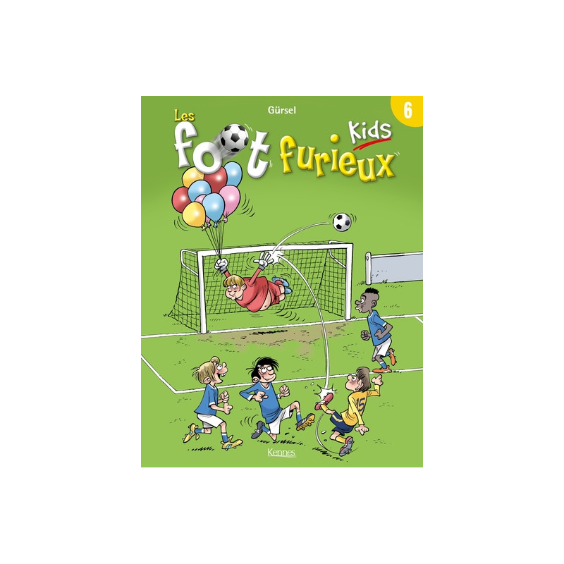 Les Foot furieux kids T06