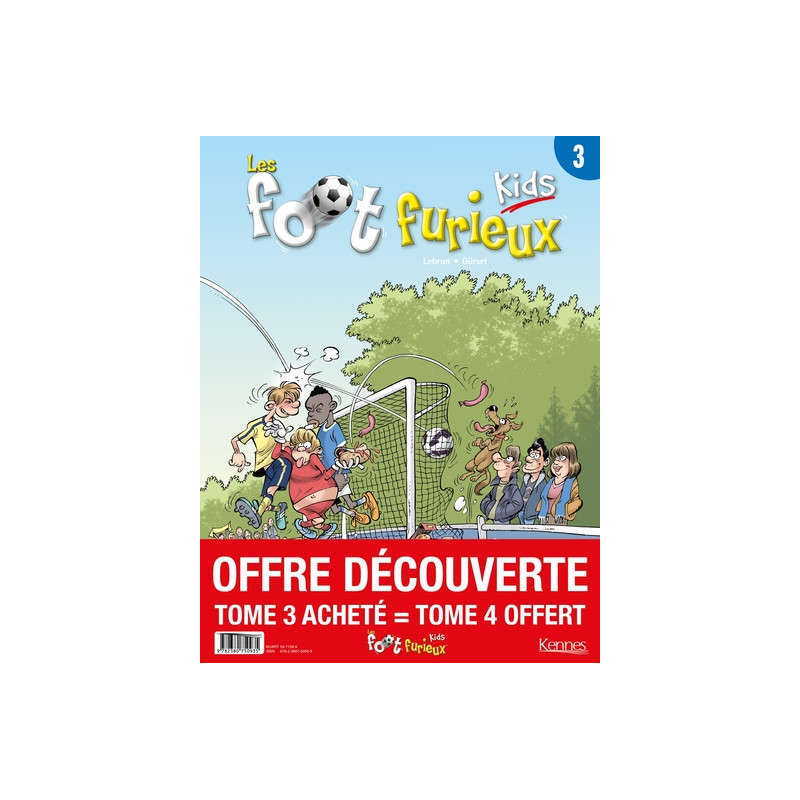 Les Foots furieux Kids - pack T04 acheté  T03 offert - 2020