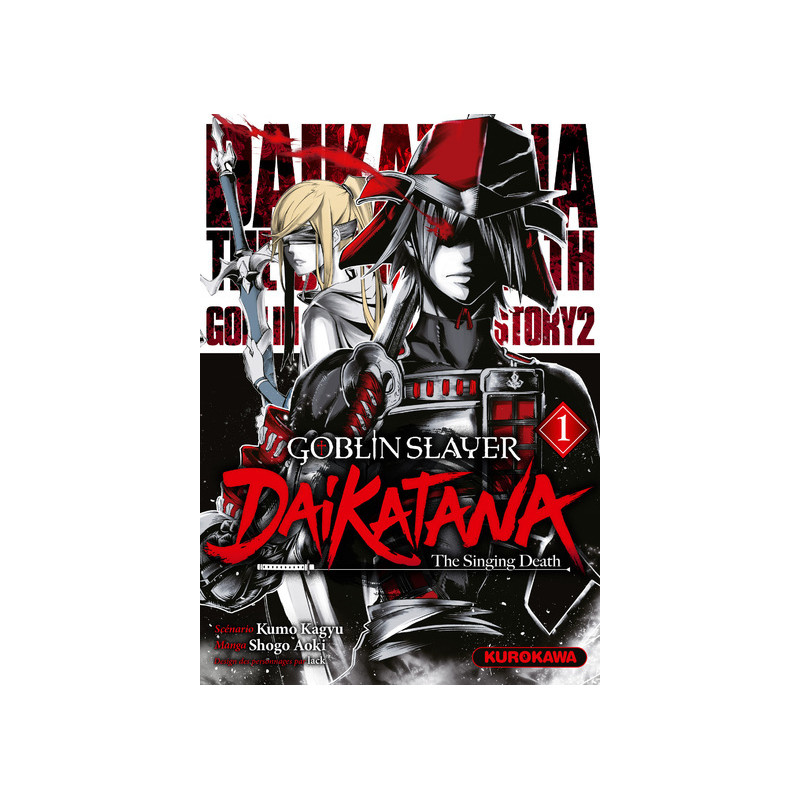 Goblin Slayer Daikatana - Tome 1