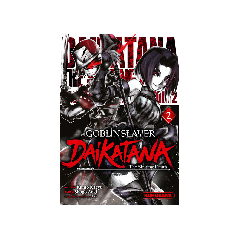 Goblin Slayer Daikatana - Tome 2