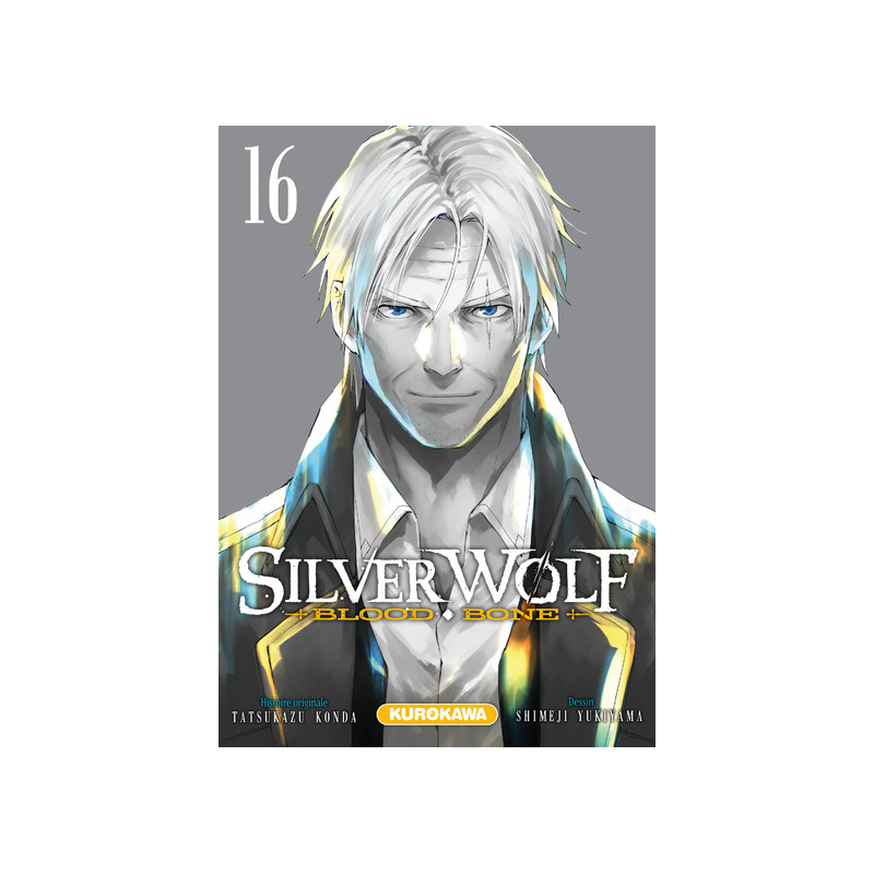 Silver Wolf - Blood Bone - Tome 16