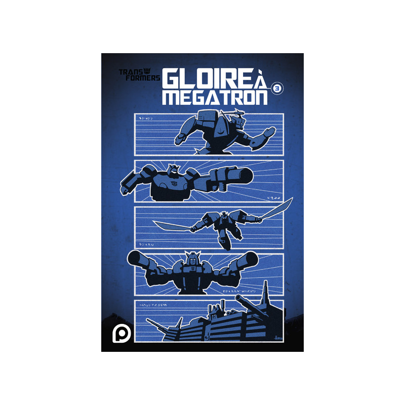 The Transformers : Gloire à Mégatron - Tome 3