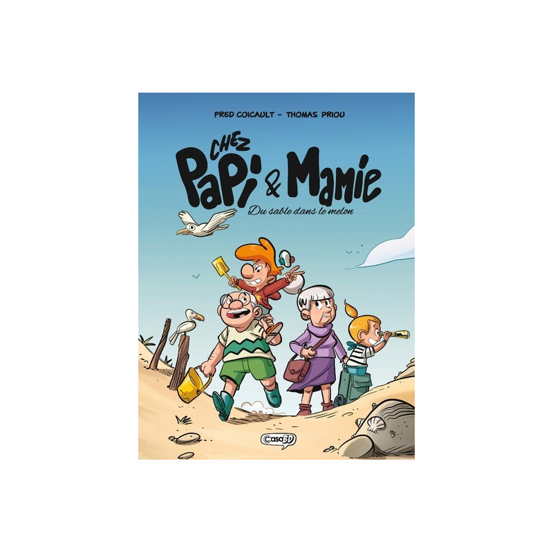 Chez Papi et Mamie - Du sable dans le melon