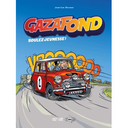 Gaz à fond - Roulez...
