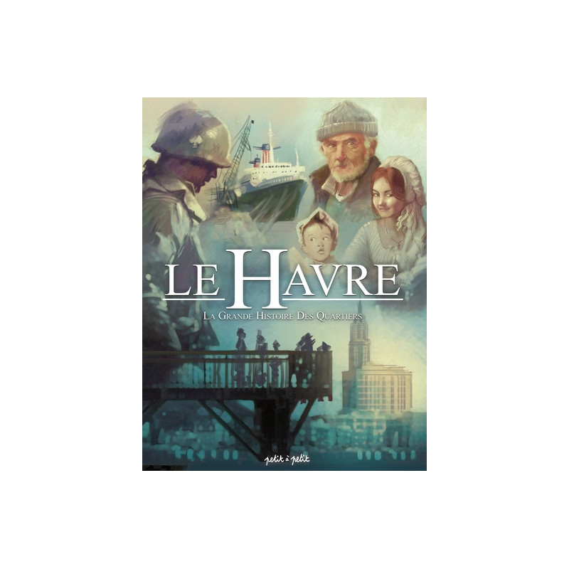 Le Havre T3, L'Histoire des quartiers
