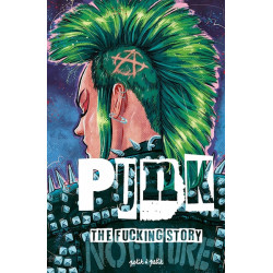 PUNK, The Fucking story