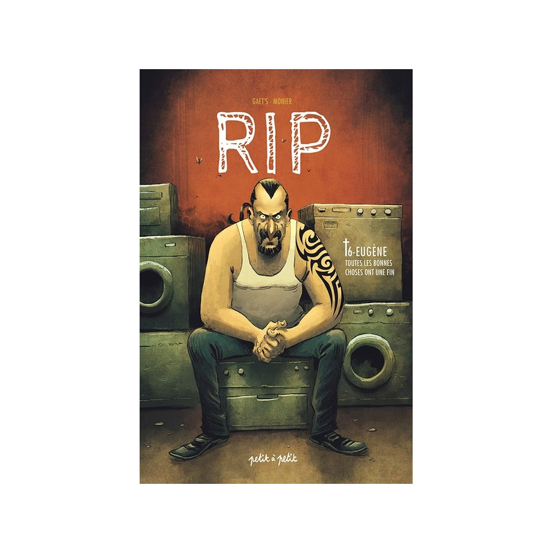 Rip T6 - Eugène, Toutes les bonnes choses ont une fin