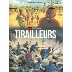 Une histoire de tirailleurs...