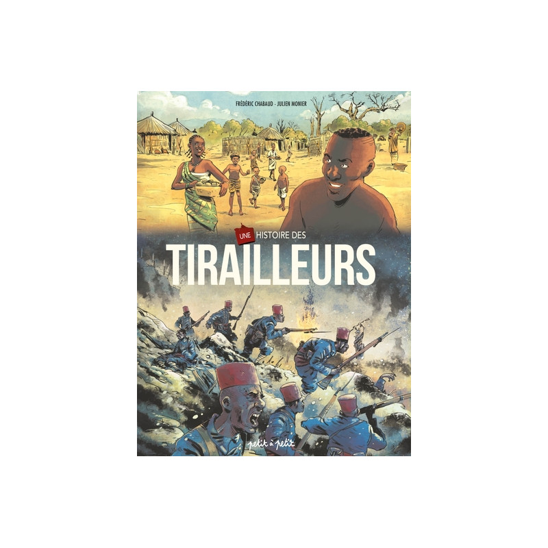 Une histoire de tirailleurs sénégalais