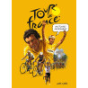 Histoires incroyables du Tour de France en BD