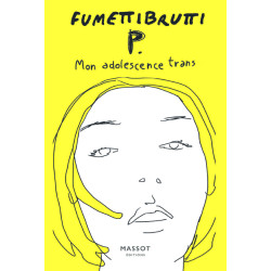 P. Mon adolescence trans