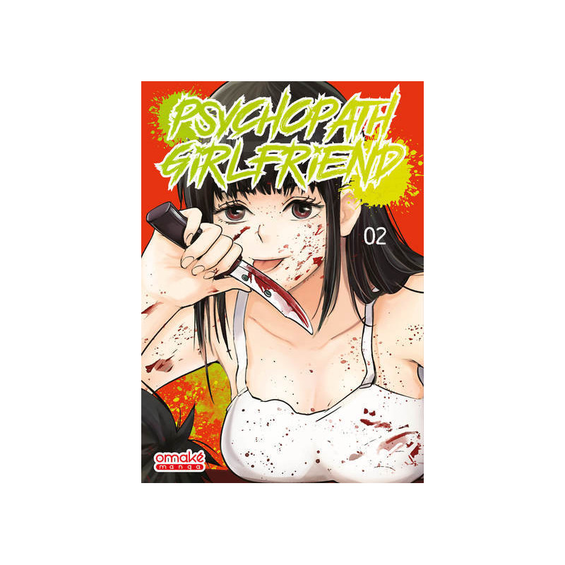 Psychopath Girlfriend - Tome 2 (VF)