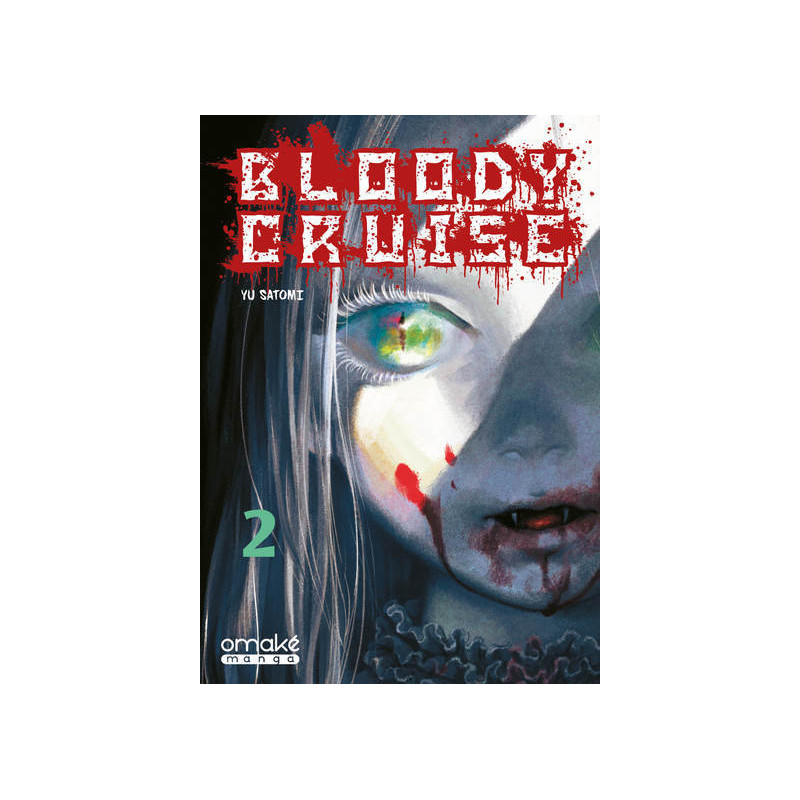Bloody Cruise - Tome 2 (VF)