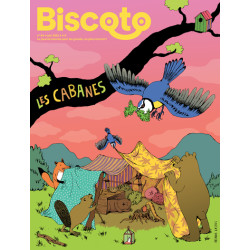 Biscoto n°94 – Les Cabanes