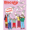 Biscoto n°93 – Y en a marre !