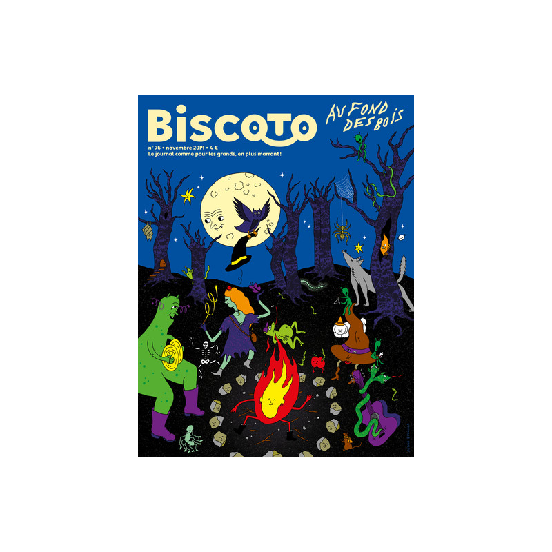 Biscoto n°76 – Au fond des bois