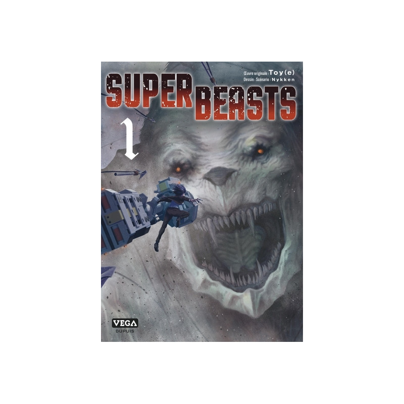 Superbeasts - Tome 1