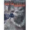 Superbeasts - Tome 1