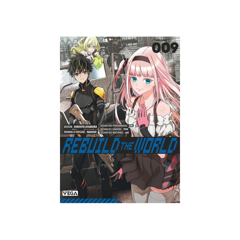 Rebuild the world - Tome 9