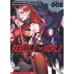 Rebuild the world - Tome 8
