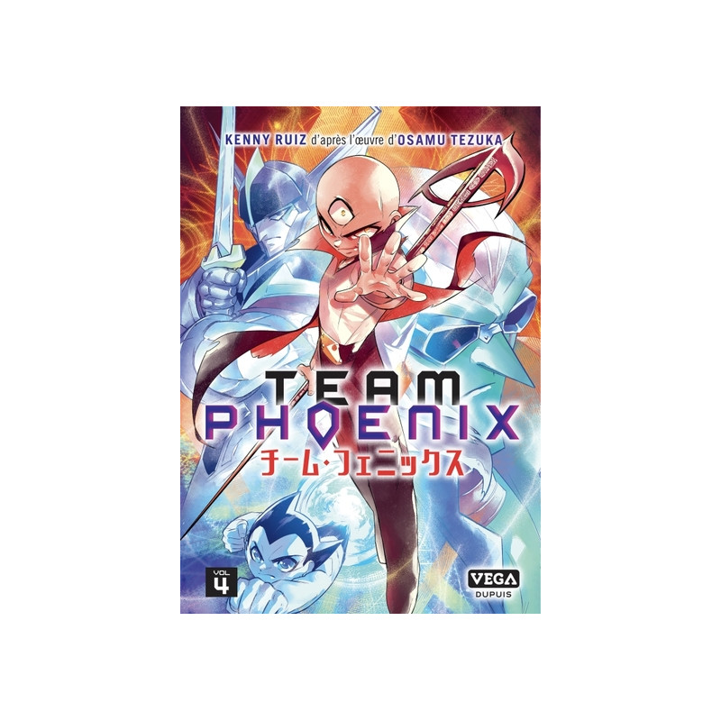 Team Phoenix - Tome 4