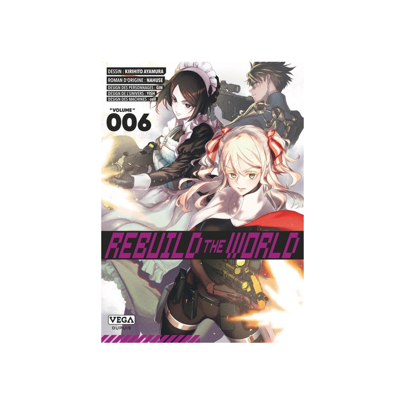 Rebuild the world - Tome 6