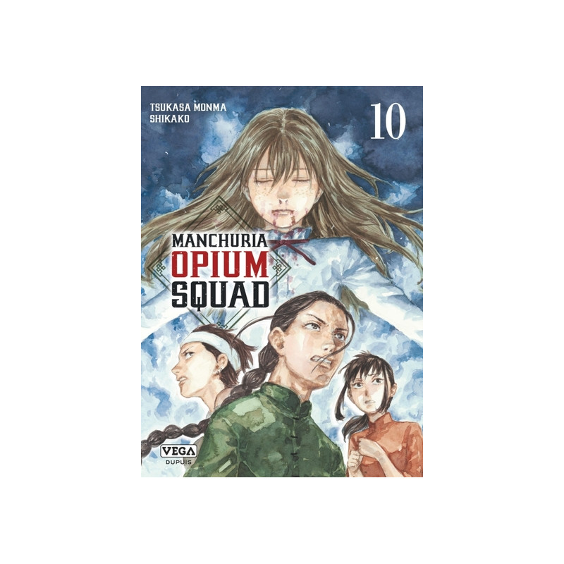 Manchuria Opium Squad - Tome 10