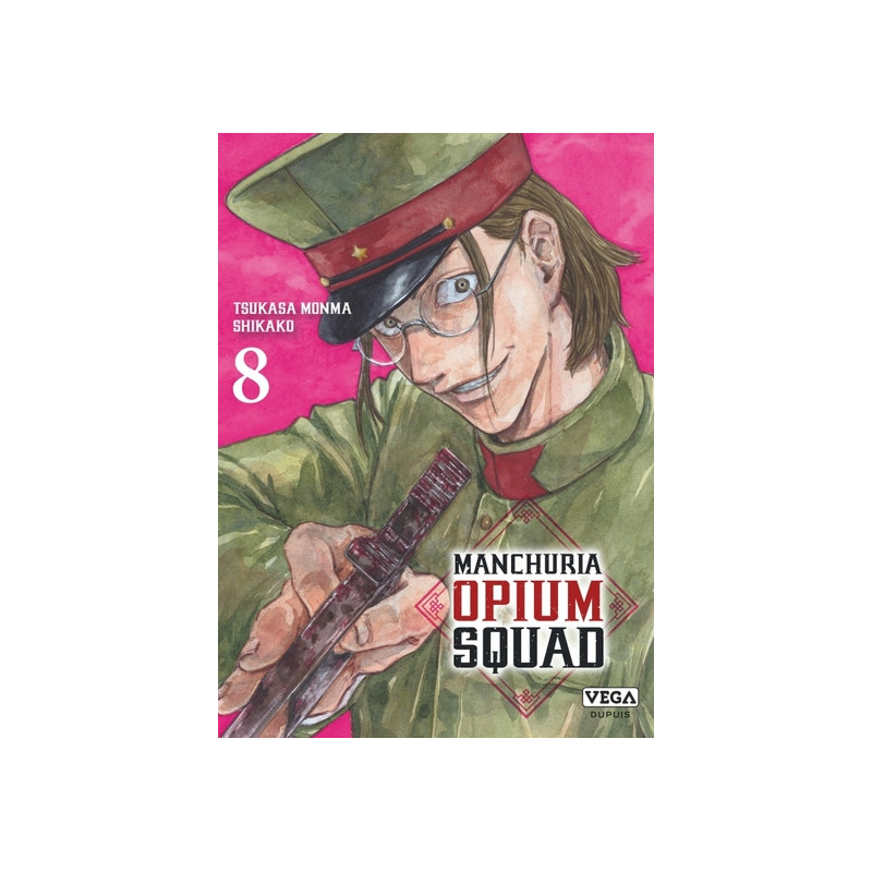 Manchuria Opium Squad - Tome 8