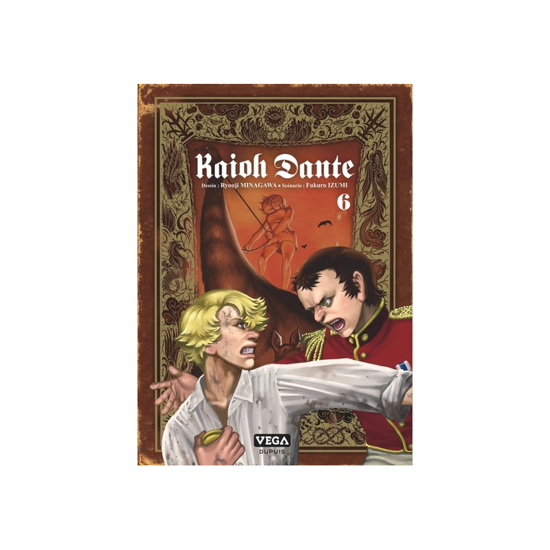 Kaioh Dante - Tome 6