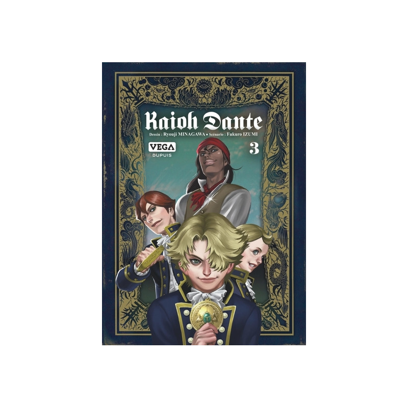 Kaioh Dante - Tome 3