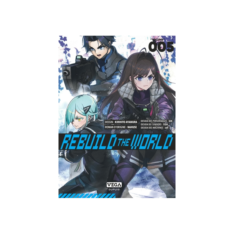 Rebuild the world - Tome 5
